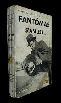Fantômas s'amuse. Allain Marcel,Souvestre Pierre