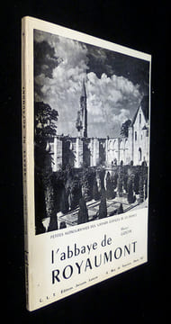 L'abbaye de Royaumont. Goüin Henri