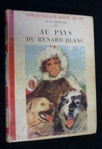 Au pays du Renard blanc. Swenson Olaf
