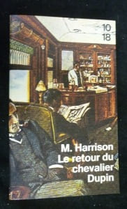 Le retour du chevalier Dupin. Harrison M.