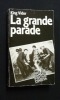 La grande parade. Vidor King