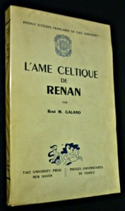 L'âme celtique de Renan. Galand René M.
