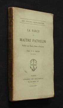 La farce de Maître Pathelin. Pathelin Maître