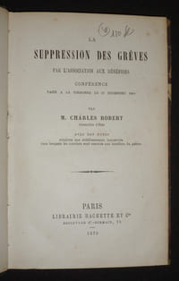 La Suppression des grèves par l'Association aux Bénéfices. Conférence faite à la Sorbonne le 27 décembre 1869