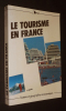 Le Tourisme en France. Mesplier Alain