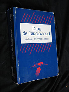 Droit de l'audiovisuel : cinéma - télévision - vidéo