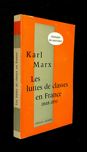 Les luttes de classes en France (1848-1850) / Les journées de Juin 1848