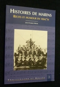 Histoires de marins. Récits et humour en vrac'h. Meyer Jean-Charles