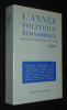 L'Année politique, économique, sociale et diplomatique en France, 1977. Collectif