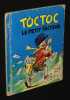 Toctoc le petit facteur. Bouret Germaine