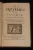 Les proverbes de Salomon traduits en fran&ccedil;ois avec une explication tir&eacute;e des SS. P&egrave;res & des auteurs Ecclesiastiques. Anonyme, Le Maistre de Sacy