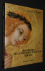 Splendeurs de la peinture italienne, 1250-1510 / Splendours of Italian painting, 1250-1510. Sarti G.