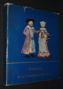 Porcelaine de la Compagnie des Indes. Beurdeley Michel