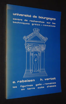 Les Figurines gallo-romaines en terre cuite d'Alesia. Rabeisen Elizabeth,Vertet Hugues