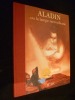 Aladin ou la lampe merveilleuse. Galland Antoine
