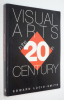 Visual Arts in the 20th Century. Lucie-Smith Edward