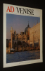 AD Architectural Digest : Venise (Supplément au n°21). Collectif