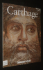 Connaissance des arts (numéro spécial) : Carthage. Collectif