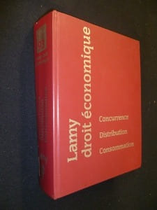 Concurrence, distribution, consommation (Lamy droit économique 1993). Bout Roger,Cas Gérard