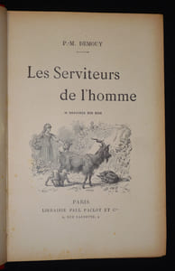 Les Serviteurs de l'homme, suivi de Une Poignée d'amis
