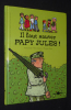 Il faut sauver Papy Jules !. Geyskens Emy,Janssen Kolet,Pottie Marjolein