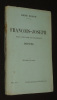 François-Joseph. Essai d'histoire psychologique. 1830-1916. Pinon René