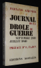 Journal de la drôle de guerre (septembre 1939 - juillet 1940). Grenier Fernand
