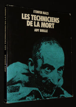 Les Techniciens de la mort. Brille Ady