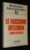 Recherches internationales à la lumière du marxisme (n°69-70, 4/1971 - 1/1972) : Le Fascisme Hitlérien, études actuelles. Collectif
