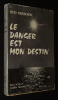 Le Danger est mon destin (Danger is my Destiny). Orsborne Dod