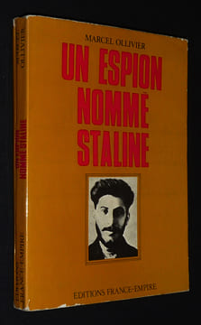 Un Espion nomme Staline. Ollivier Marcel