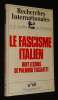 Recherches internationales (n°68, 3e trimestre 1971) : Le Fascisme italien, huit leçons de Palmiro Togliatti. Collectif,Togliatti Palmiro