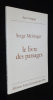 Le Livre des passages. Meitinger Serge