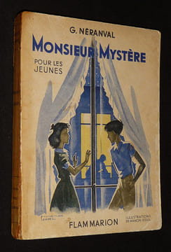 Monsieur Mystère. Néranval G.