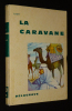 La Caravane. Hauff