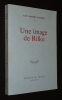 Une image de Rilke. Albert-Lasard Lou