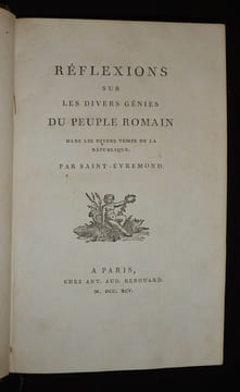 Réflexions sur les divers génies du peuple romain dans les divers temps de la République. Saint-Evremond