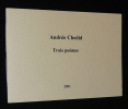 Trois poèmes. Chédid Andrée