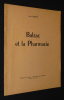 Balzac et la pharmacie. Sergent Louis