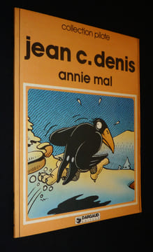 André le Corbeau : Annie Mal. Denis Jean C.