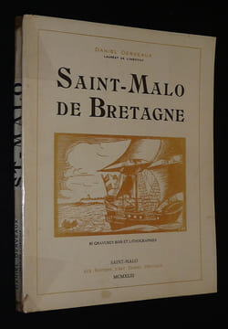 Saint-Malo de Bretagne. Derveaux Daniel