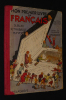 Mon premier livre de français. Blin S.,Thabault R.,Yvon H.