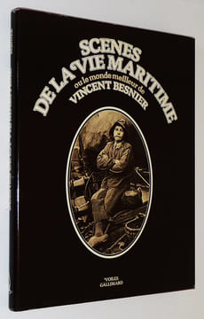 Scènes de la vie maritime ou le monde meilleur de Vincent Besnier. Besnier Vincent