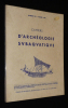 Cahiers d'arch&eacute;ologie subaquatique (num&eacute;ro VII - ann&eacute;e 1988). Collectif