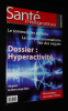 Santé intégrative (n°15, mai-juin 2010) : Dossier hyperactivité. Collectif