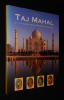 Taj Mahal et la saga des grands Moghols. Lall John