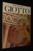 Toute l'oeuvre de Giotto. Bellosi Luciano