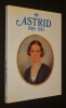 Astrid, 1905-1935. Collectif
