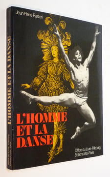 L'Homme et la danse. Pastori Jean-Pierre