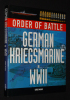 Order of Battle: German Kriegsmarine in WWII. McNab Chris